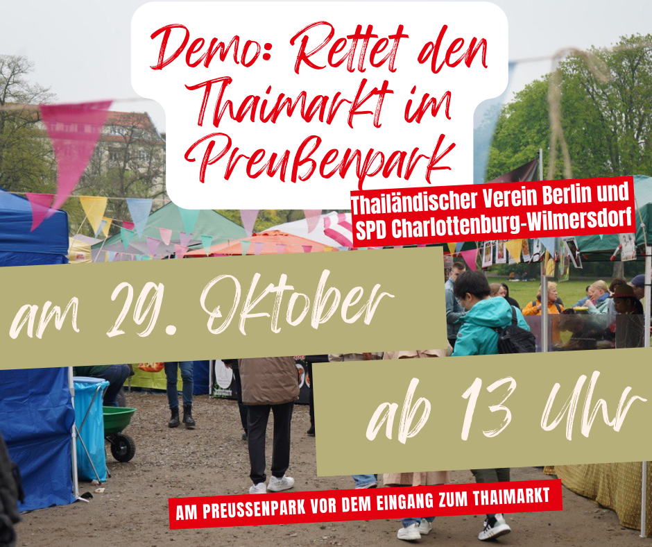 Demo für den Erhalt des Thaimarkts im Preußenpark